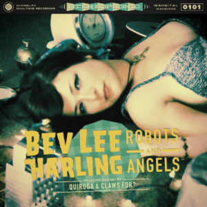 Bev Lee Harling Robots And Angels